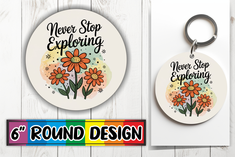 Luminous Round Designs Sublimation, Flowers Quote
