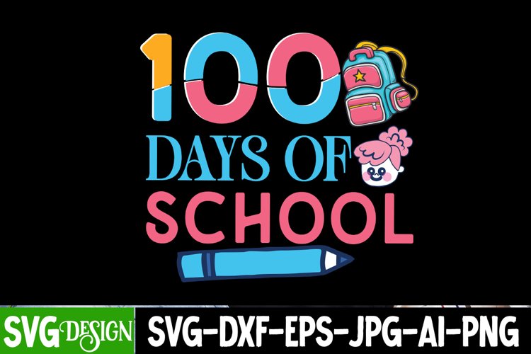 100 Days SVGs Image 10