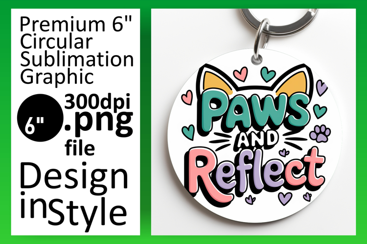 Creative Round Design Keychain Template , Cat Quote