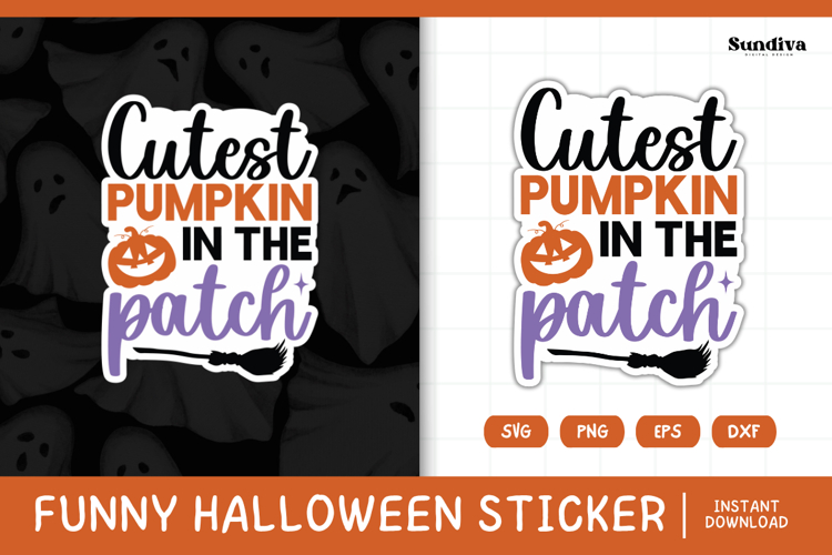 Funny Halloween Sticker | Cutest Pumpkin In The Patch