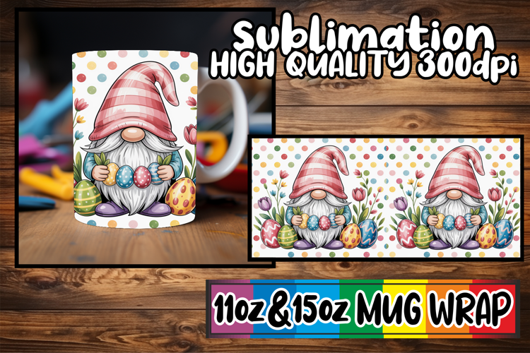Happy vibes 11oz 15oz sublimation wrap, Easter Gnomes