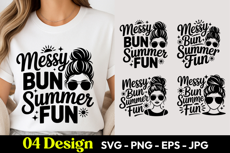 Messy Bun Summer Fun SVG PNG