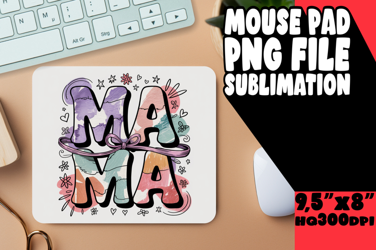 Mama Sublimation Design