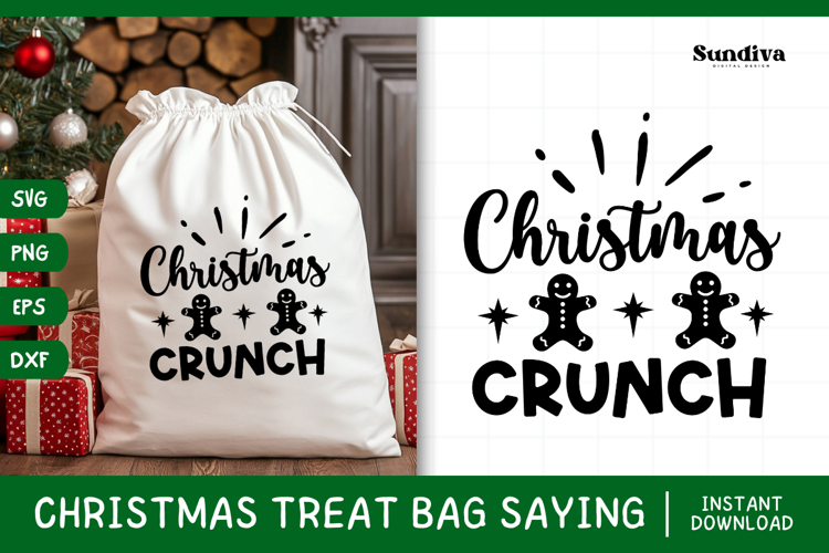 Christmas Treat Bag Quote SVG | Christmas Crunch