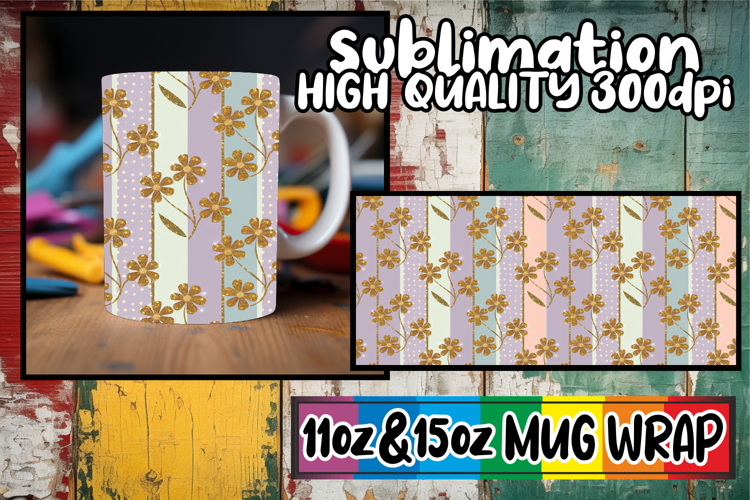 Delightful sips 11oz 15oz mug wrap, Gold Flower