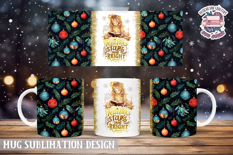 Christmas Mug Wrap Sublimation Teachers' quote example image 1