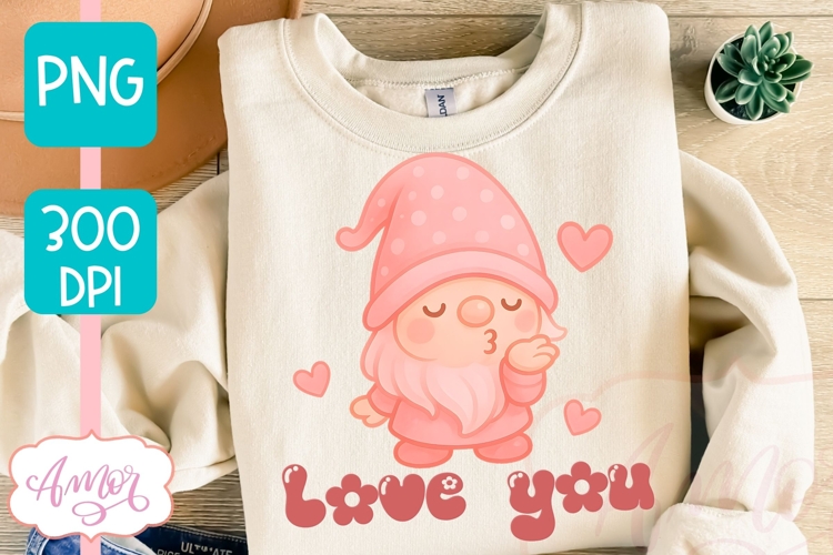 Love you PNG sublimation, Valentines day sublimation gnome