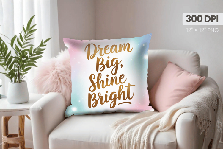 Inspirational Quotes Pillow PNG Motivational PNG Sublimation