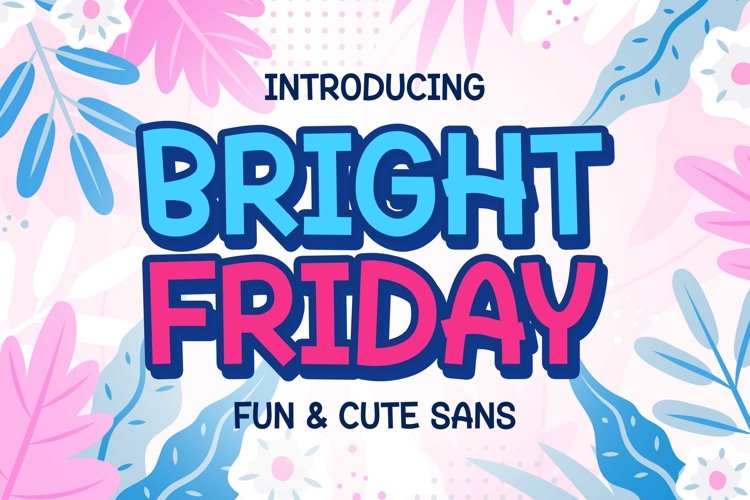 Bright Friday example image 1