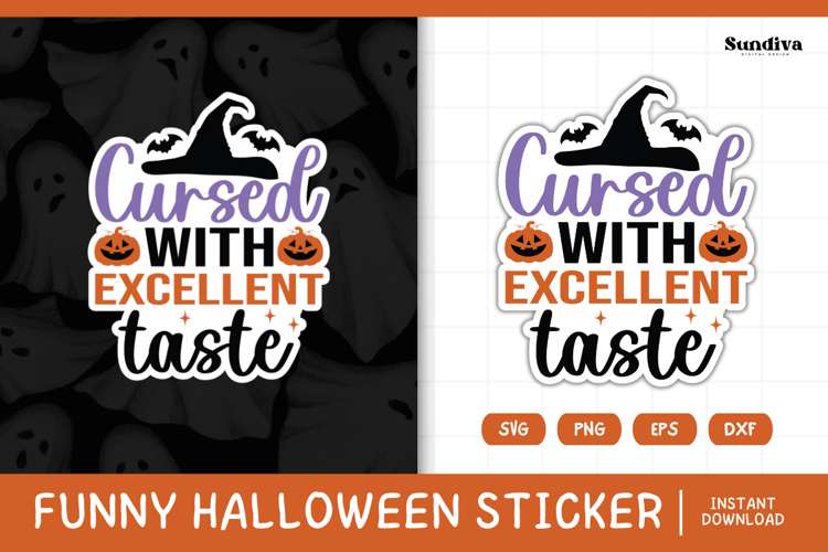 Funny Halloween Sticker | Cursed With Excellent Taste