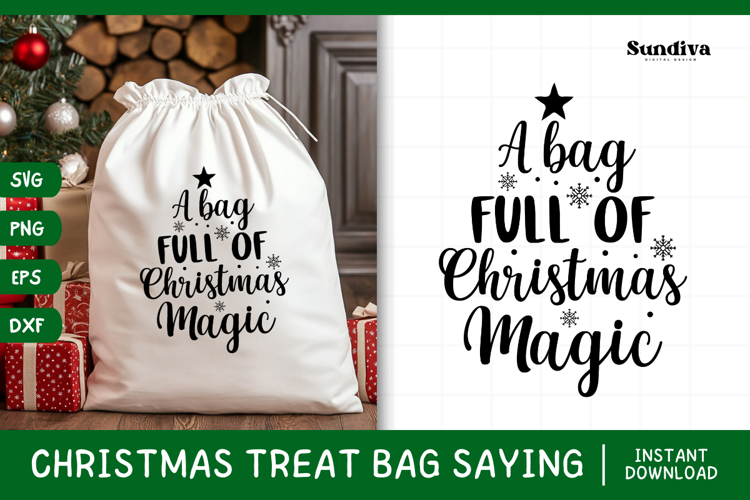 Christmas Treat Bag Quote SVG | Full of Christmas Magic