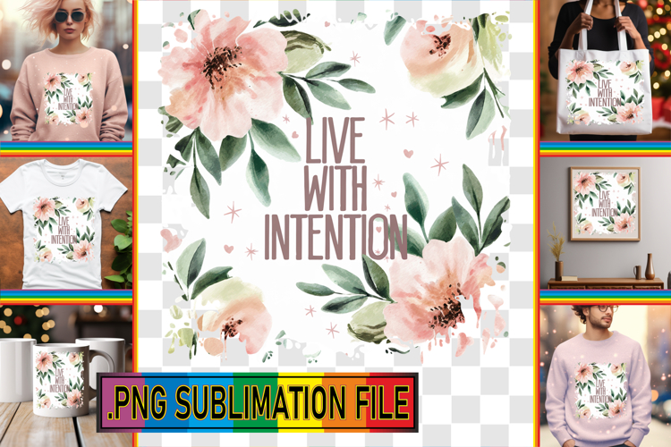 Dazzling TSHIRT Sublimation PNG, Flower Quote