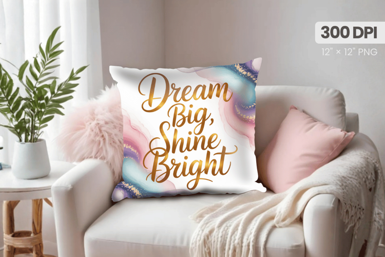 Inspirational Quotes Pillow PNG Motivational PNG Sublimation