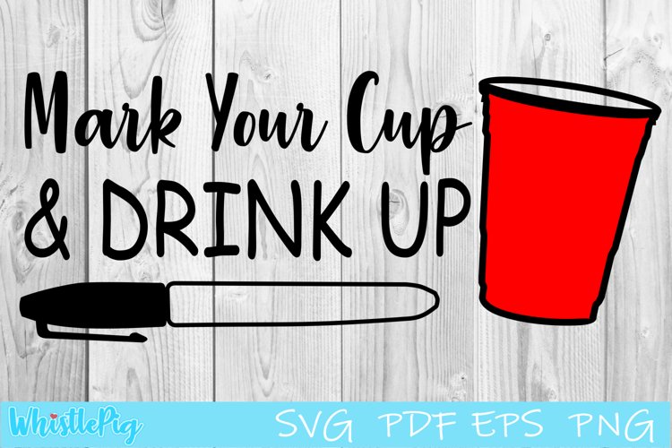 Mark Your Cup and Drink Up SVG Social Distancing SVG example image 1