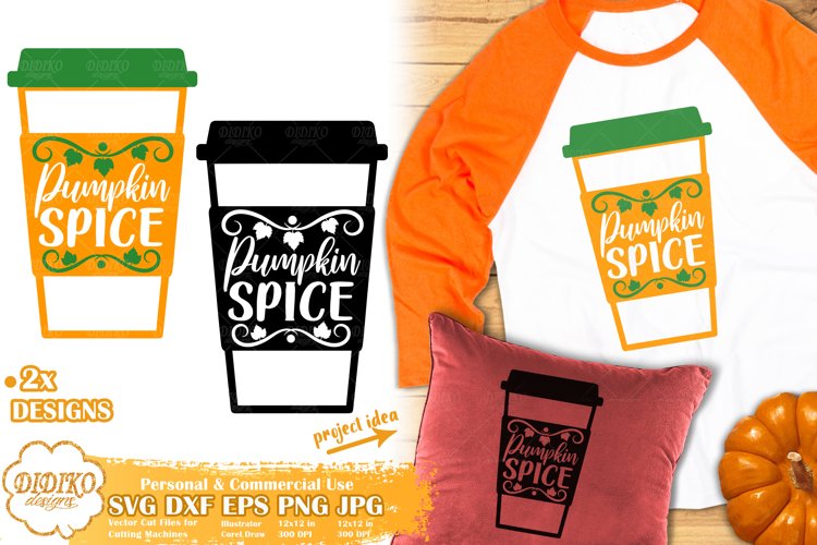 Pumpkin Spice SVG | Fall SVG | Pumpkin SVG |Thanksgiving SVG example image 1