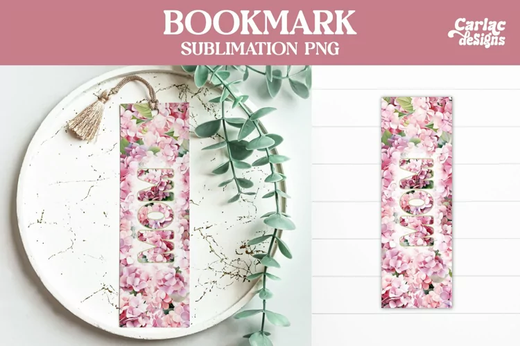 Flowers Bookmark, Printable Bookmark, Mom Bookmark