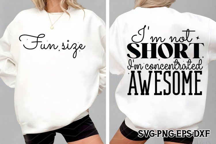 Im not short, Im concentrated awesome SVG, Funny Mom Svg