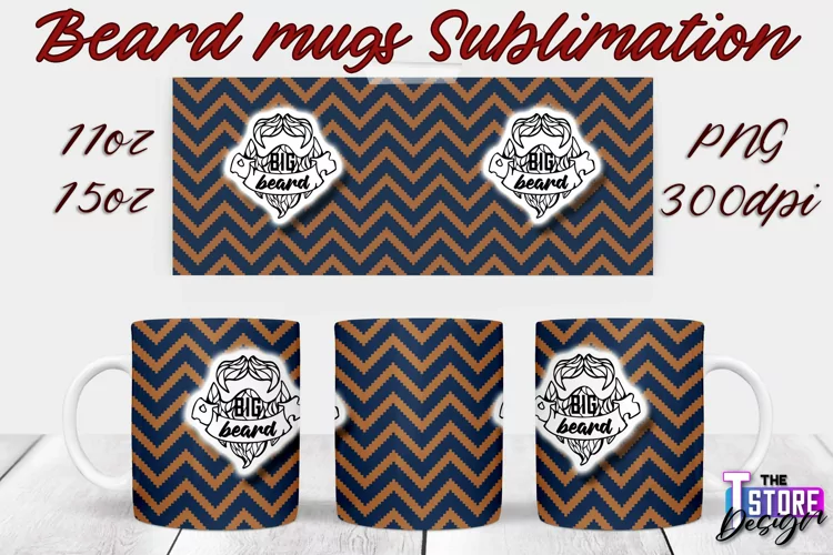 Beard Mug Design | 11 oz 15 oz Mug Sublimation | PNG File