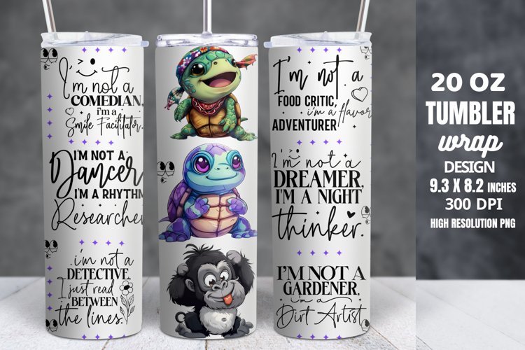 Funny Quotes 20oz Skinny Tumbler Sublimation