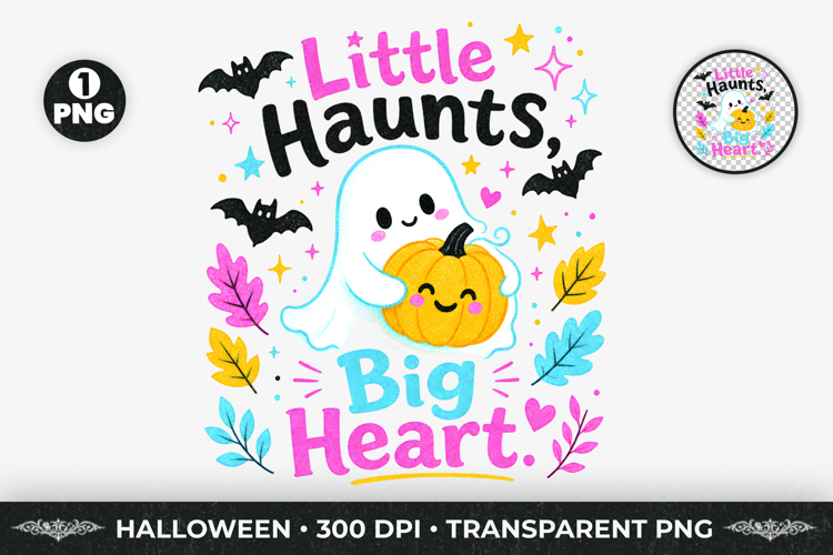 Little Haunts Ghost Halloween Sublimation T-Shirt Design PNG