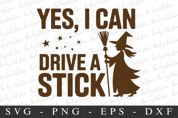 Yes,I Can Drive Stick Svg | Halloween Svg | Cricut example image 1