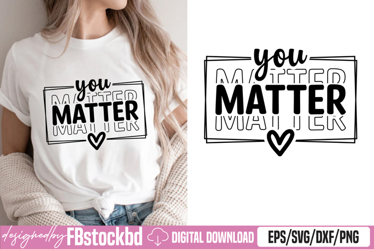 You Matter SVG