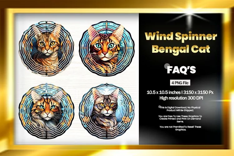 Bengal Cat Wind Spinner Sublimation - 04 Variations