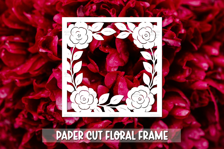 Paper cut Floral Frame SVG Cricut,Silhouette Craft