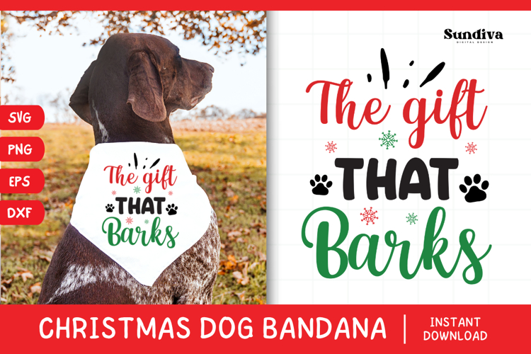 Christmas Dog Bandana Quotes SVG | The Gift That Barks