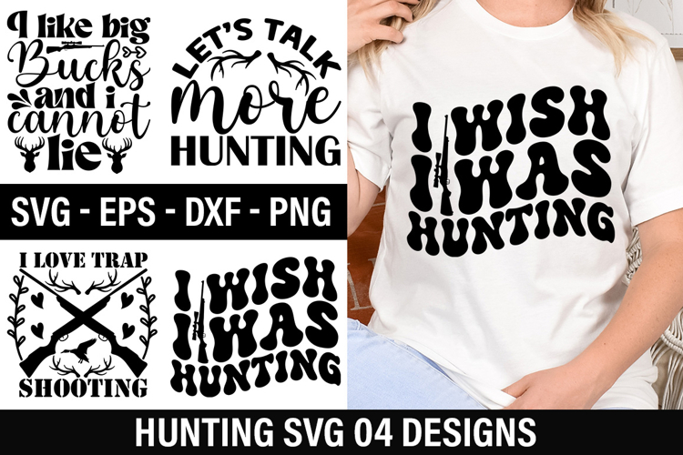 Hunting SVG Design - Let s talk more hunting