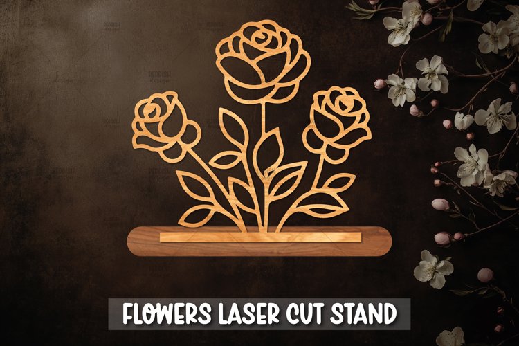 Flowers Laser Cut Stand, Mothers Day Gift