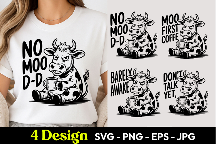 Cow No Mood Funny SVG PNG