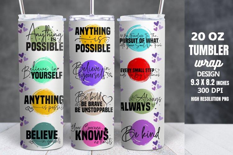 Motivational Quotes Tumbler Wrap Sublimation