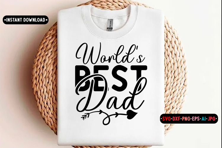 Worlds best dad Quotes Svg Design, Dad SVG