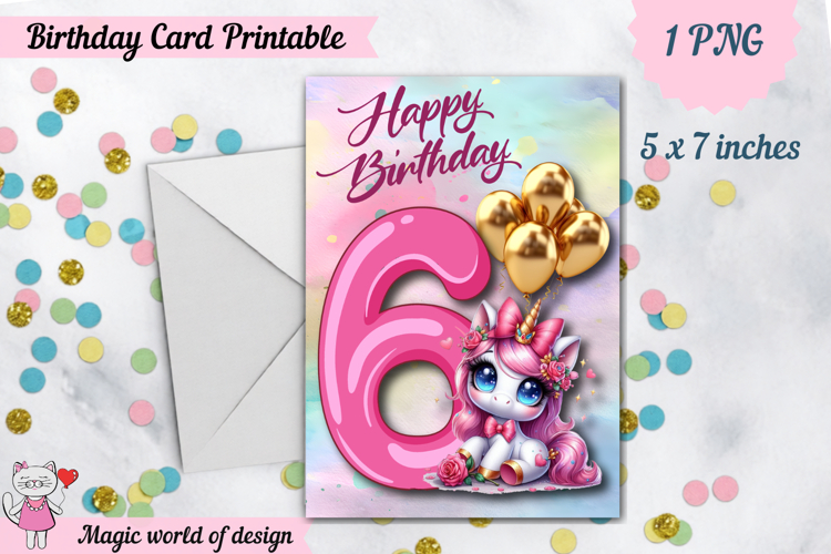 Unicorn 6th Happy Birthday Card, Printable png