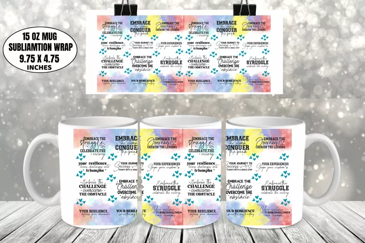 Motivational Mug Wrap Sublimation