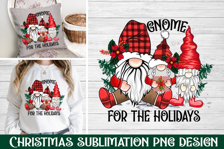 Gnome For The Holidays Sublimation Design