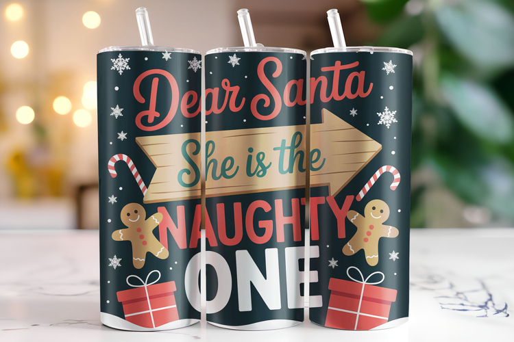 Dear Santaq she is the Naughty One Tumbler Wrap | Christmas