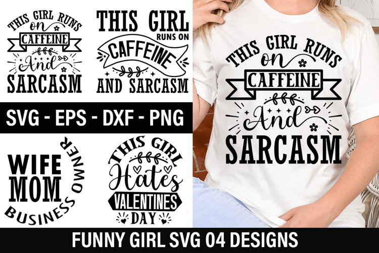 Funny Girl SVG Design -This Girl Hates Valentines Day