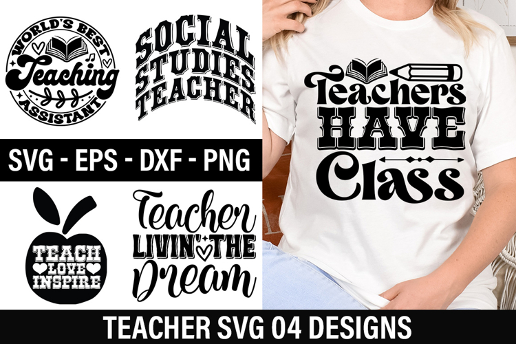 Teacher SVG Design - Teachers Have Class