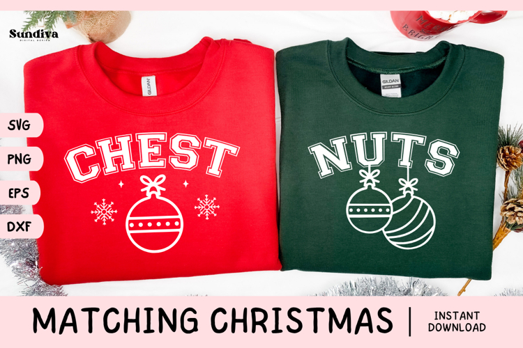 Matching Christmas Quote SVG | Chest Nuts