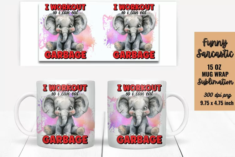 Sarcastic Quotes Mug Wrap Sublimation