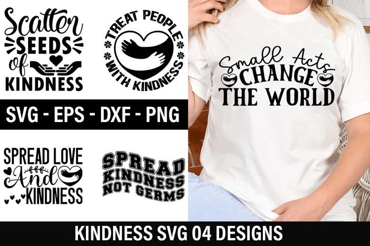 Kindness SVG Design - Small Acts Change The World