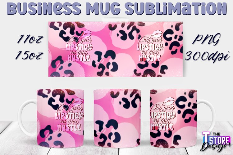 Business Mug Quotes Sublimation | 11 Oz 15 Oz Mug Design v.2