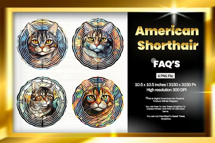 American Shorthair Wind Spinner Sublimation - 04 Variations
