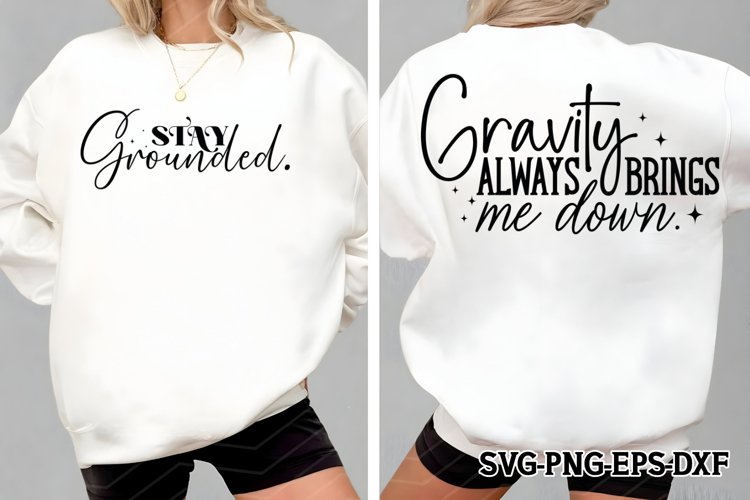 Funny Quotes Front   Back SVG PNG