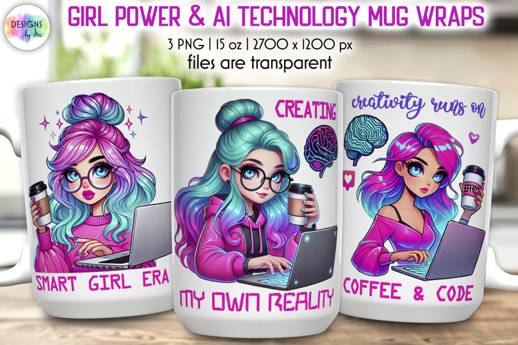 Girl Power and AI Technology Mug Wrap, Inspirational PNG