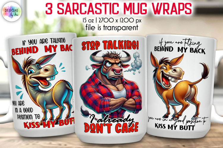 Sarcastic Mug Wrap Sublimation, Funny Quotes PNG, Donkey PNG example image 1