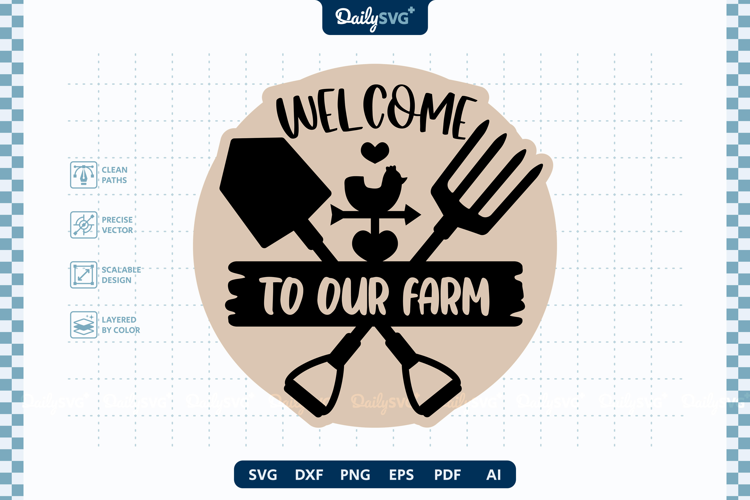 Welcome To Our Farm Wall Decor SVG Farmhouse Sign