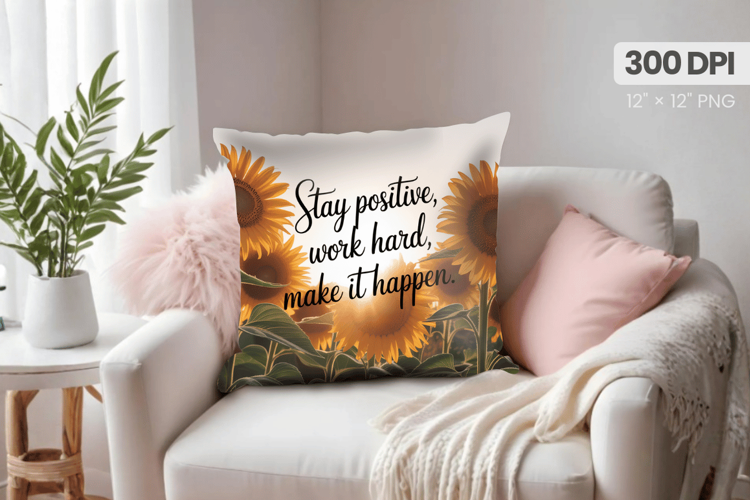 Inspirational Quotes Pillow PNG Motivational PNG Sublimation